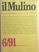 Il Mulino 6 1991, Anno XL - Nr.338 di Aa.vv., 1991, Il Mulino