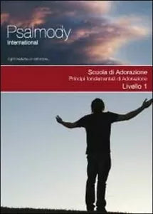 Scuola di adorazione - Psalmody International, 2012