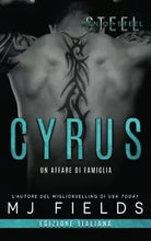 Cyrus: Un affare di famiglia Men of Steel Libro 2 di M. J. Fields, 2020, Blu