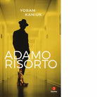 Adamo risorto di Yoram Kaniuk