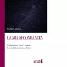 La mia seconda vita