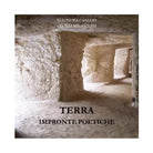 Terra. Impronte poetiche, Eleonora Casadei, Cecilia Milantoni, 2021, Youcanp.
