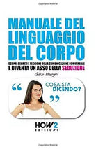 Manuale del linguaggio del corpo di Giusi Maugeri, 2016, Youcanprint