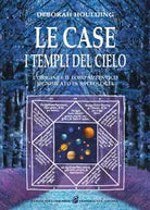 Le case I templi del cielo L origine e il loro significato in astrologia di De