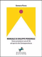 Manuale di sviluppo personale di Gennaro Ponzo, 2017, Fontana Editore