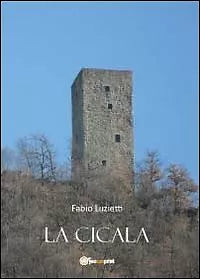 La cicala di Fabio Luzietti, 2012, Youcanprint