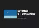 La forma il contenuto di Matteo Abbondanza