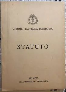 Statuto dell’Unione Filatelica Lombarda di Aa.vv., 1953, Unione Filatelica Lom