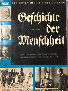 Geschichte der Menschheit von 1808-1914, AA.VV., 1915, Kristall