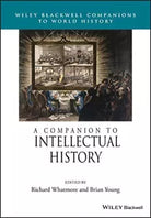 A Companion To Intellectual History