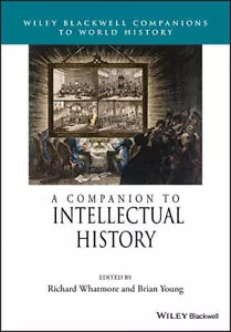 A Companion To Intellectual History