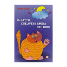 Il gatto che aveva paura del buio di Giulia Colla, 2020, Algra Editore
