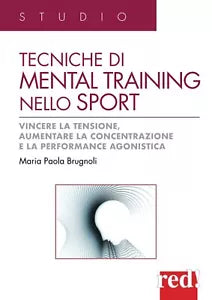 Tecniche di mental training nello sport