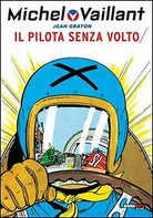 Il pilota senza volto Michel Vaillant