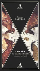 Lascaux La nascita dell arte