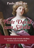 Teste David cum Sibylla di Paolo Marcato, 2018, Youcanprint