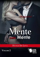 Mente nella mente - Volume 2 di Nicole De Luca, 2018, Youcanprint