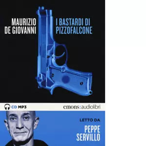 I BASTARDI DI PIZZOFALCONE di MAURIZIO DE GIOVANNI