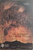 Dal fenomeno alla legge fisica vol.II di Aa.vv., 1979, Paccagnella Editore
