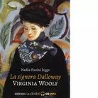 LA SIGNORA DALLOWAY di VIRGINIA WOOLF