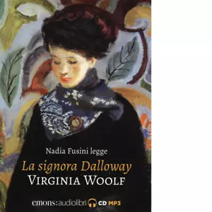LA SIGNORA DALLOWAY di VIRGINIA WOOLF