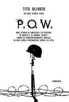 P.O.W. di Tito Olivato, 2018, Youcanprint