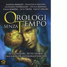 Orologi senza tempo