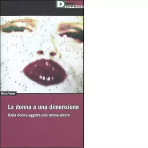 LA DONNA A UNA DIMENSIONE di NINA POWER