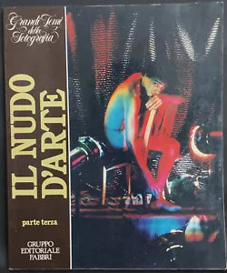 Il Nudo d’Arte parte terza 1970-1983 di Gruppo Editoriale Fabbri, 1983