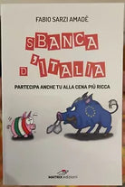 Sbanca d Italia di Fabio Sarzi Amad