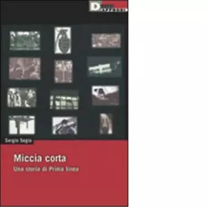 MICCIA CORTA di SERGIO SEGIO