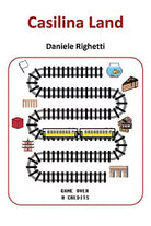 Casilina Land di Daniele Righetti, 2021, Youcanprint