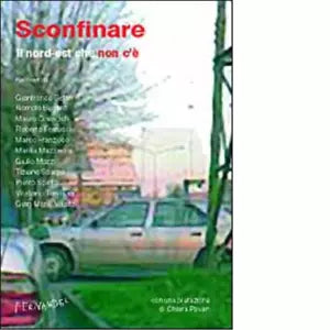 Sconfinare Il nord