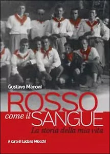 Rosso come il sangue di Gustavo Manoni, 2014, Youcanprint