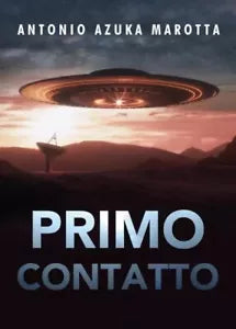 Primo contatto di Antonio Azuka Marotta