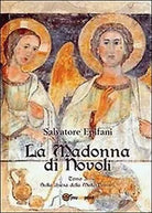 La Madonna di Novoli di Salvatore Epifani, 2013, Youcanprint
