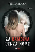 LA BAMBINA SENZA NOME