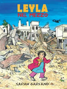 Leyla nel mezzo - Sarah Garland, 2020, Lo Stampatello