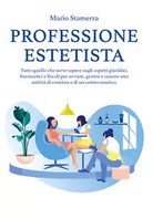 Professione estetista di Mario Stamerra, 2021, Youcanprint