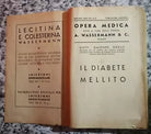 Opera medica ,il diabete mellito di Dott Gaspare Basile, 1937, Ed. Sormani -F