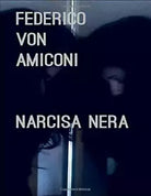 Narcisa Nera di Federico Amiconi, 2017, Indipendently Published