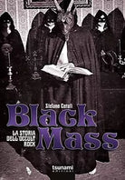 Black mass La storia dell occult rock