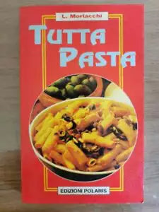 Tutta pasta - L. Morlacchi - Polaris - 1995 - AR