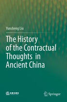 The History of the Contractual Thoughts in Ancient China