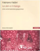 Lo zen e il manga L arte contemporanea giapponese