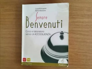 Sempre benvenuti, corso e laboratorio di ricevimento - AA. VV. - Portmand - AR