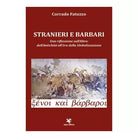 Stranieri e barbari di Corrado Fatuzzo, Algra Editore