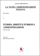 Europa, diritti e pubblica amministrazione. La nuova amministrazione italiana 3