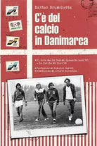 C Del Calcio in Danimarca