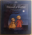 Hansel e Gretel di Fratelli Grimm, 2008, Mondadori